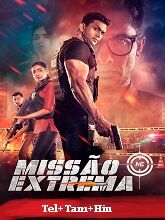 Mission Extreme (2024)